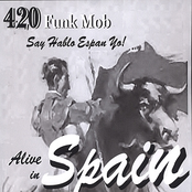 420 Funk Mob: Live in Spain