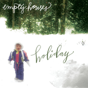 Empty Houses: Holiday - EP