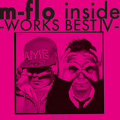 m-flo inside -WORKS BEST IV-