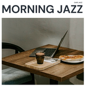 Morning Jazz: Smooth Coffee Shop Jazz