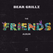 Bear Grillz: Friends: The Album