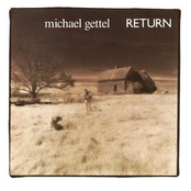 Returning by Michael Gettel