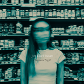 Just Like Heaven: Fluorescent Night