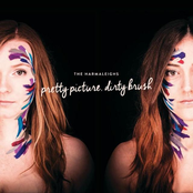The Harmaleighs: Pretty Picture, Dirty Brush