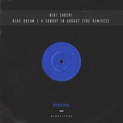 Blue Dream / A Sunday In August (The Remixes)