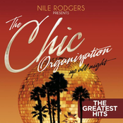 Nile Rodgers Presents: The Chic Organization: Up All Night