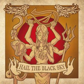 Hail The Black Sky