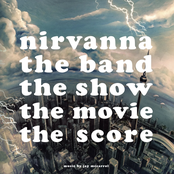 Nirvanna the Band the Show the Movie the Score