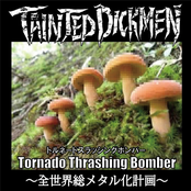 Tornado Thrashing Bomber~全世界総メタル化計画~