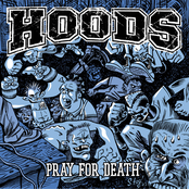 Hoods: Pray for Death
