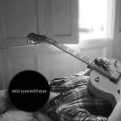Mild Eyes