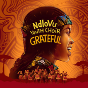 Ndlovu Youth Choir: Grateful