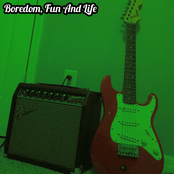 Boredom, Fun and Life