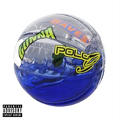 Waves (feat. Gunna & Polo G) - Single