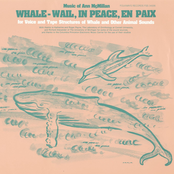 Whale - Wail, In Peace, En Paix