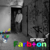SNIPS - Farbton