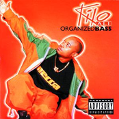 Kilo Ali: Organized Bass