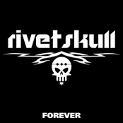 RivetSkull: Forever