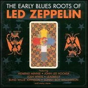The Early Blues Roots Of Led Zeppelin