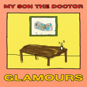 My Son The Doctor: Glamours