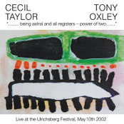 Being Astral and All Regiters - Power of Two (Live at the Ulrichsberg Festival, May 10th 2002)