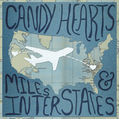 Candy Hearts: Miles & Interstates