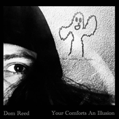 Your Comfort's an Illusion