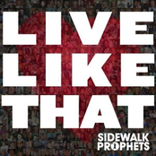 Save My Life by Sidewalk Prophets