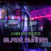 A Cyber Witch Tribute to Blade Runner