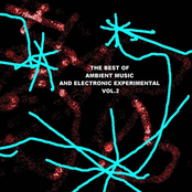 The Best of Ambient Music and Electronic Experimental, Vol. 2