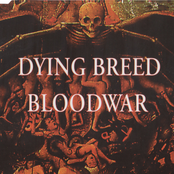 Dying Breed/Bloodwar Split