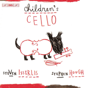 Steven Isserlis: Children's Cello