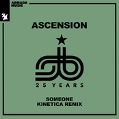 Ascension: Someone (Kinetica Remix)