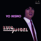 Luis Angel: Yo Mismo