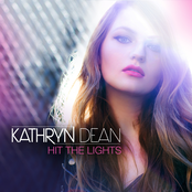 Kathryn Dean: Hit the Lights