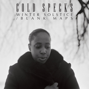 Cold Specks: Winter Solstice / Blank Maps