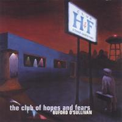 Club Of Hopes And Fears