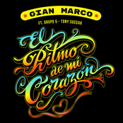 Gian Marco: El Ritmo de Mi Corazón