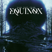 Who They Fear: Equinox