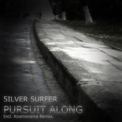 5ilver 5urfer - Pursuit Along EP [Sanex Music]