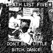 Don't Be A Little Bitch, Dance!