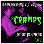 A Collection of Songs the Cramps Made Popular Vol. 2