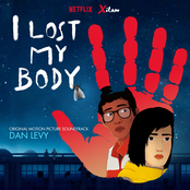 Dan Levy: I Lost My Body (Original Motion Picture Soundtrack)