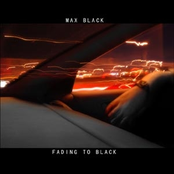 Fading to Black