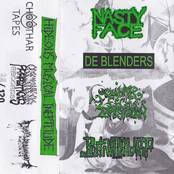 Nasty Face / Ocular Leech Infestation / De Blenders / Post Natal Drip