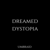 Dreamed Dystopia