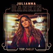 Julianna Rankin: Top Shelf