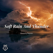 Soft Rain and Thunder (Sleeping Sounds)