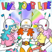 Live Your Life