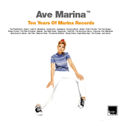 Ave Marina - Ten Years Of Marina Records